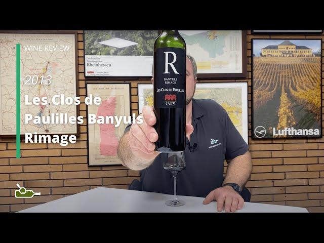 Wine Review: Les Clos de Paulilles Banyuls Rimage 2013