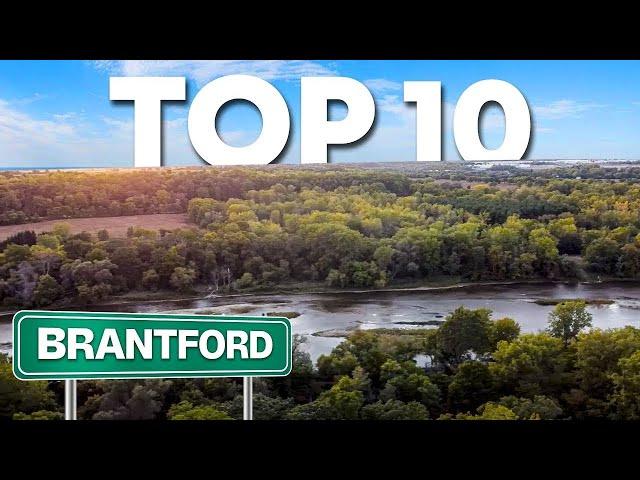 Top 10 Fun and Unique Things to Do in Brantford, Ontario