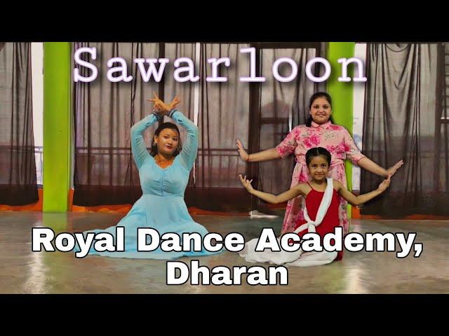 Sawarloon | Basic Class | Royal Dance Academy, Dharan