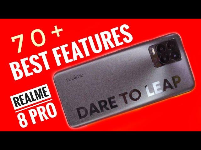 Realme 8 Pro 70+ Best Features