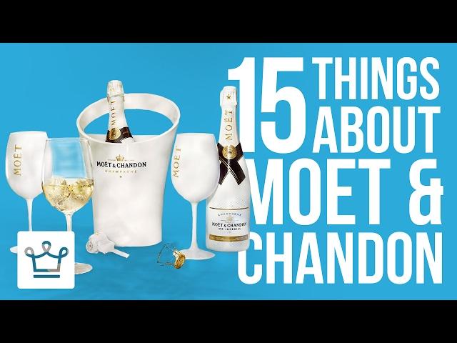 15 Things You Didn't Know About MOËT & CHANDON