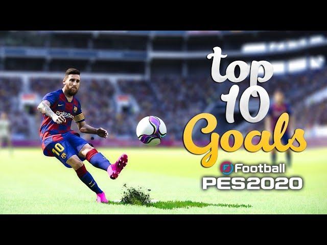 PES 2020 - TOP 10 GOALS | HD