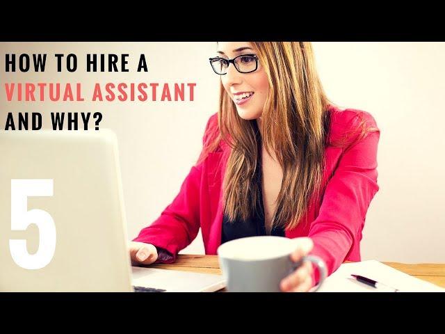 How to hire a virtual assistant and why explained | The Aspiring CEO