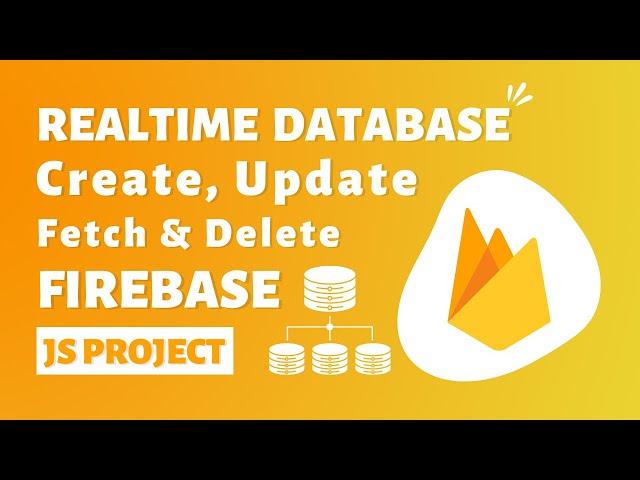 Firebase Realtime Database JavaScript | Firebase crud javascript