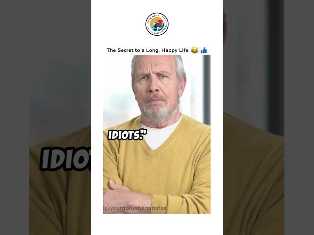 Wise Old Man’s Secret to Happiness: Funny and True!