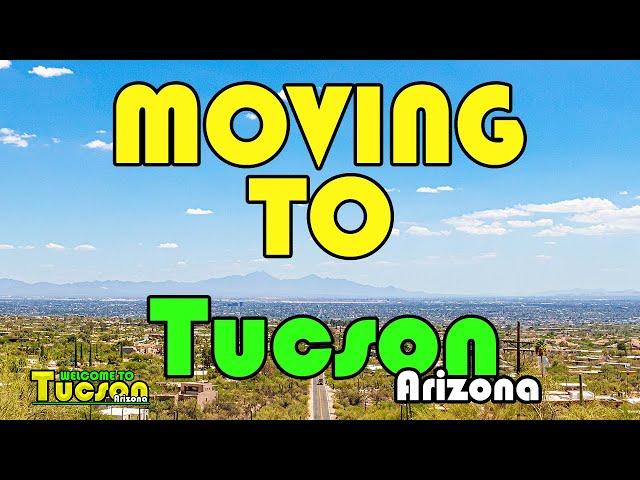 Tucson Arizona | 5 Tips For Moving To Tucson, AZ