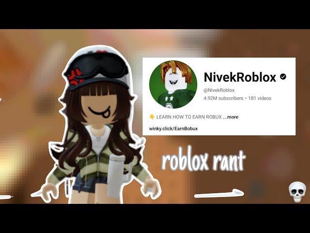 NivekRoblox / roblox rant