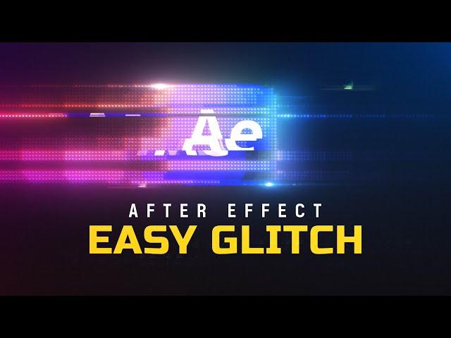 After Effects Easy Glitch TUTORIAL l 쉬운 글리치 이펙트 (Include project files)