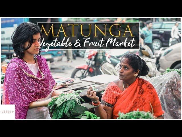 Matunga Vegetable & Fruit market, local produce | Kitchenn Hangouts