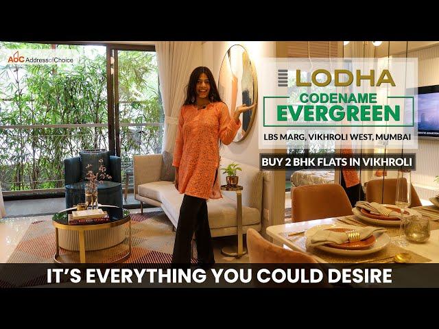 Lodha Codename Evergreen, 2 BHK Flats for Sale In LBS Marg Vikhroli West Mumbai