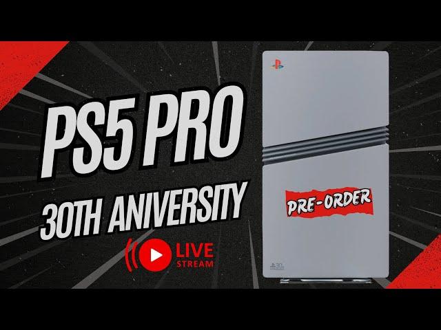 PS5 Pro 30th Anniversary Bundle Pre Order - Should You Buy?