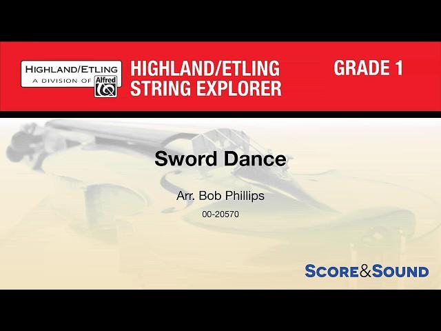 Sword Dance, arr. Bob Phillips – Score & Sound