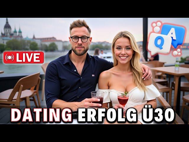 Erfolgreiche Partnersuche ab 30! Dating Coach Q&A Livestream ...