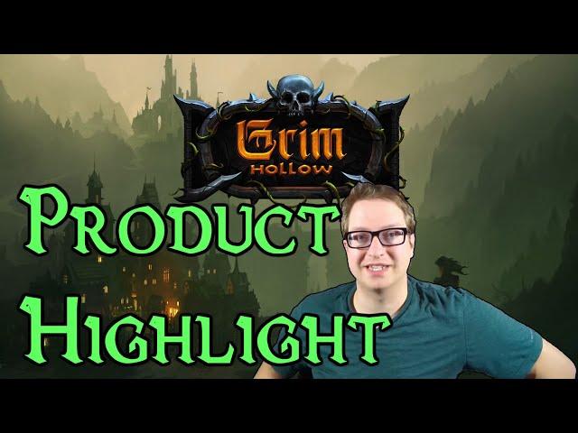 Grim Hollow | Product Highlight | Ghostfire Gaming | Review | Landon The DM