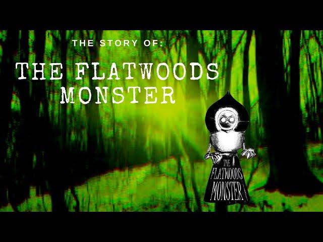 The Story of The Flatwoods Monster