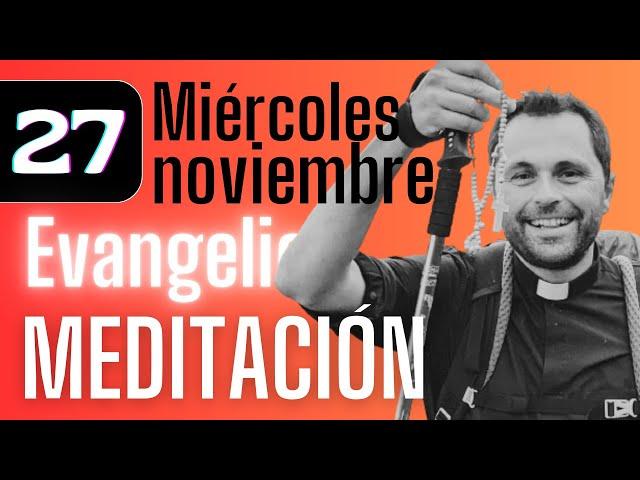 PERSEVERANCIA FINAL #meditación al #Evangelio de hoy (Miércoles, 27 novembre 2024)