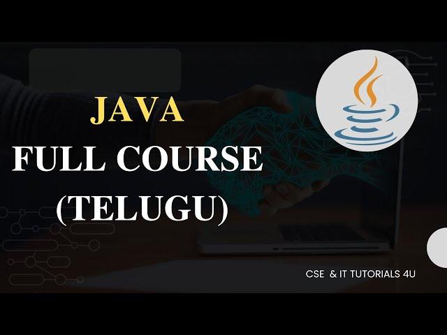 JAVA Full Course in Telugu | JAVA | JAVA Tutorial