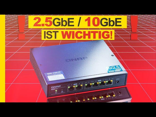 DARUM ist ein 2.5/10GbE SWITCH GENIAL! — QNAP QSW-2104-2T