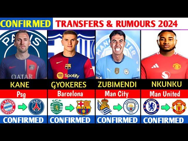 ALL CONFIRMED AND RUMOURS SUMMER TRANSFER NEWS,DONE DEALS,GYOKERES TO BARCELONA,NKUNKU TO MAN UTD