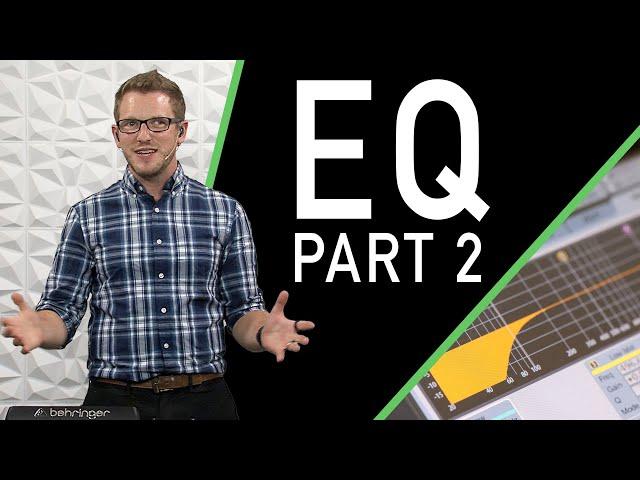 Intro to EQ on the Behringer X32 - Part 2