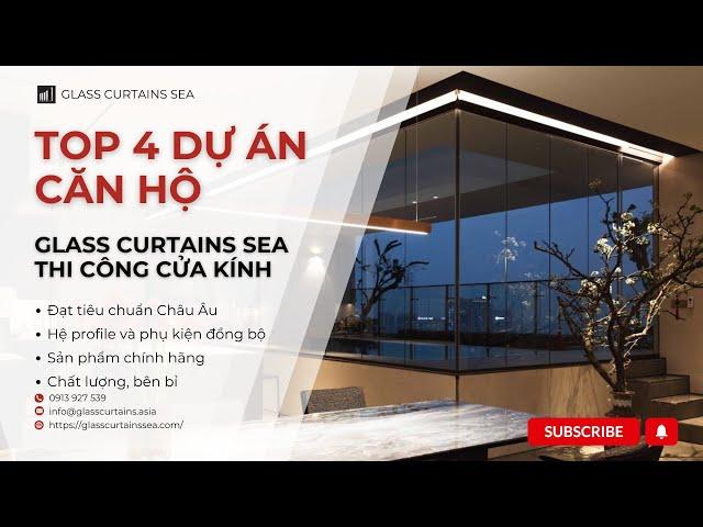 Top 4 Dự Án Căn Hộ Đẹp do Glass Curtains SEA Thi Công Cửa Kính