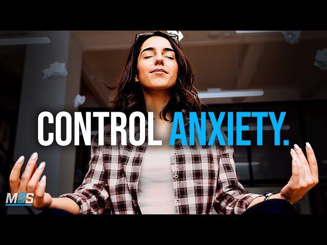 CONTROL ANXIETY - Powerful Study Motivation [2020] (MUST WATCH!!)