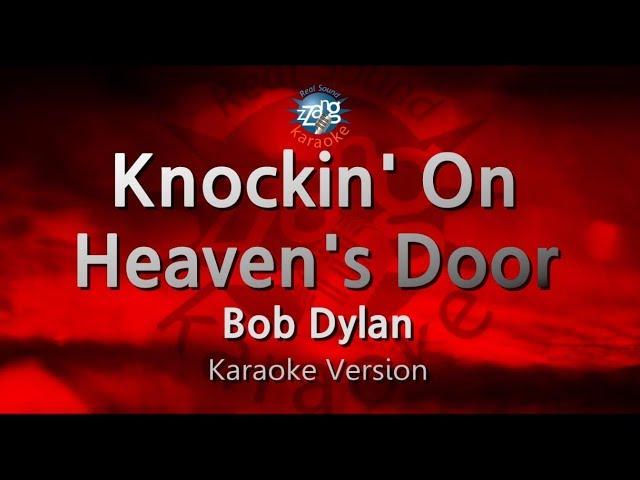 Bob Dylan-Knockin' On Heaven's Door (Karaoke Version)