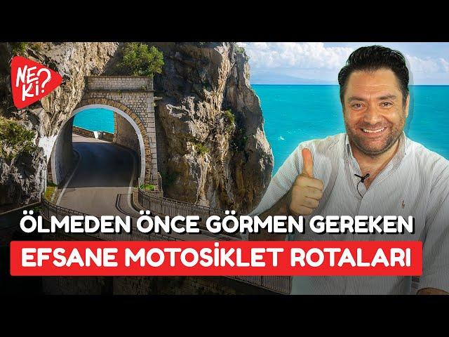 Ölmeden Önce Görmen Gereken : EFSANE MOTOSİKLET ROTALARI #1