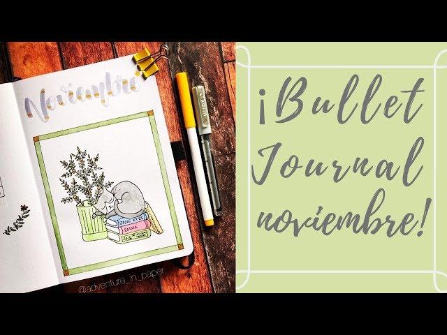 Bullet Journal: "noviembre dulce"