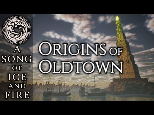 Origins of Oldtown, the Citadel, & House Hightower - A Song of Ice and Fire - House of the Dragon