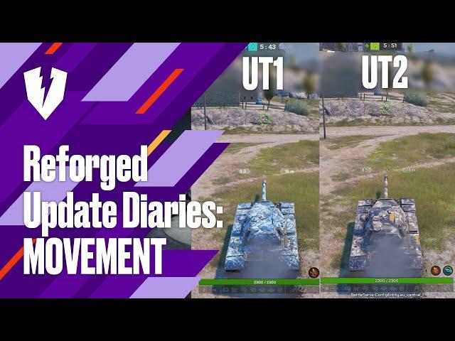 WoT Blitz. Reforged Update Diaries: Physics Rebuilt, Tank Movement Refined