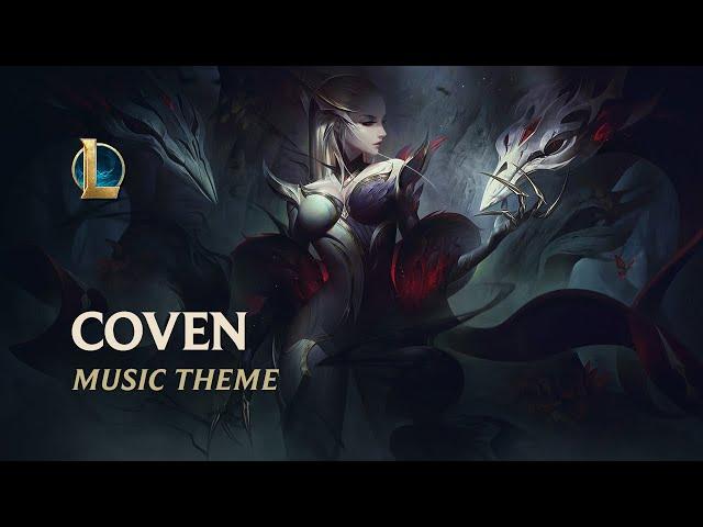 Coven | Official Skins Theme 2021 - League of Legends