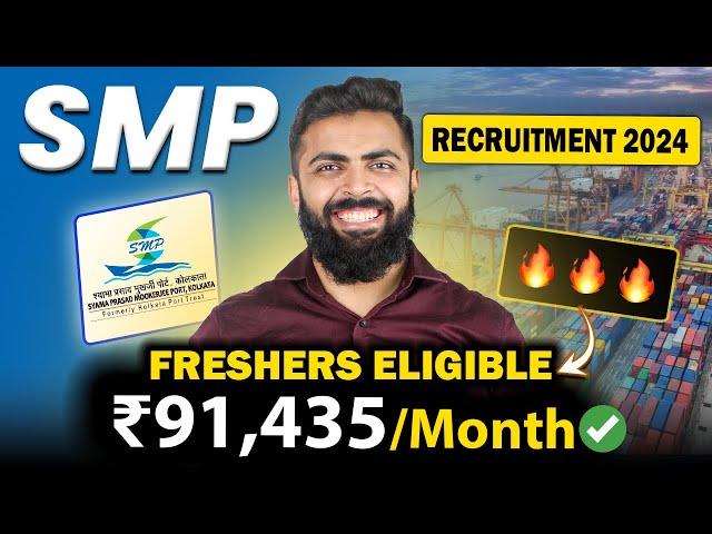 SMP Recruitment 2024 ️‍️‍ Latest Job Vacancy 2024 | ₹91,435/month | FRESHERS ELIGIBLE