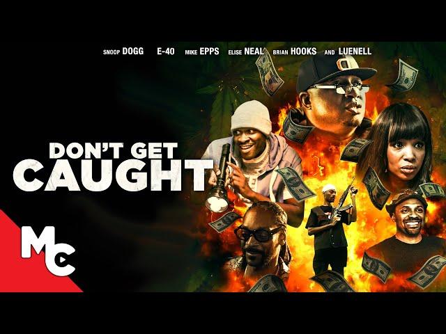 Don't Get Caught | Full Movie | Snoop Dogg | Action Comedy