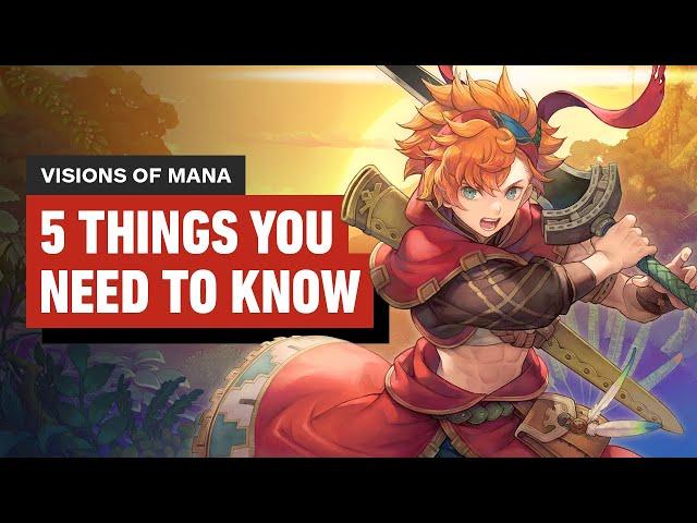 Visions of Mana - 5 Things You Need to Know