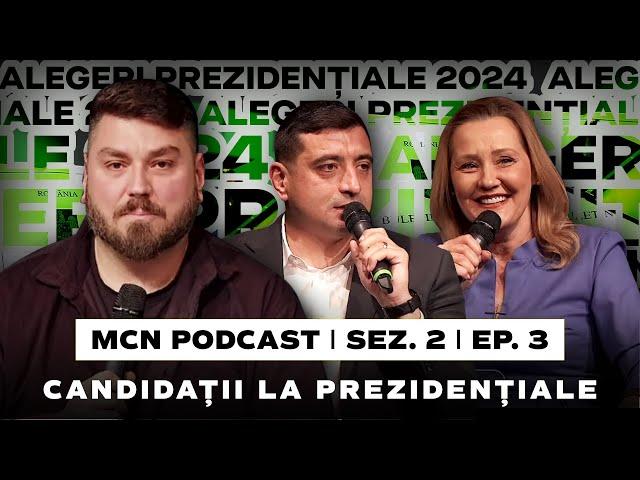 LIVE | M.C.N. Podcast cu Candidații la Prezidențiale (Sez. 2 Ep. 3)