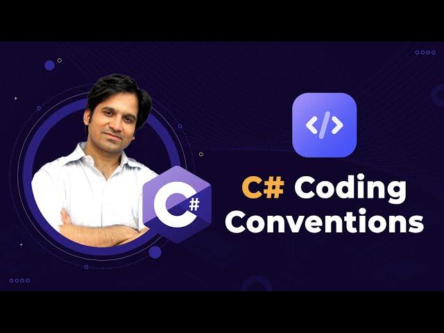 C# Coding Conventions - CSharp Basics