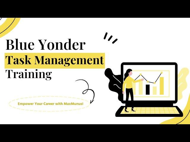 Blue Yonder Task Management Training – Online Training (Course & Certification Tips)