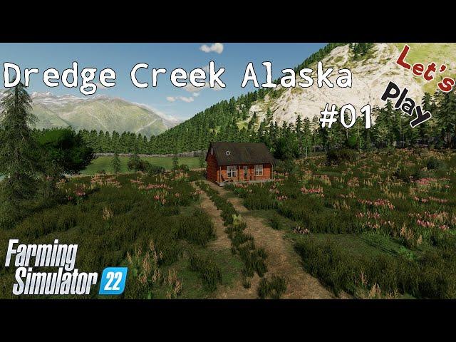 Let's Play | Dredge Creek Alaska | #01 | Farming Simulator 22