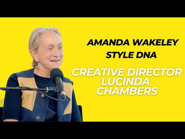 Lucinda Chambers | Amanda Wakeley Style DNA