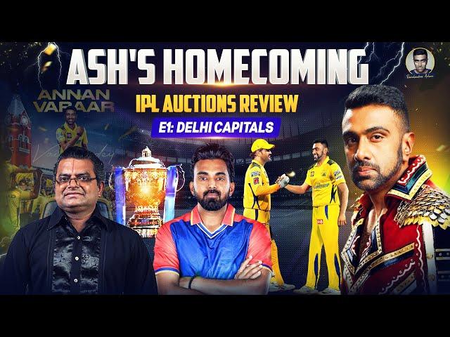 Ashwin's Homecoming | Time to #FinishTheStory | Delhi Capitals | IPL Auctions Review