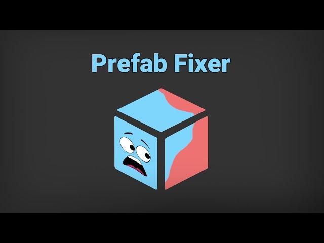 Unity how to fix broken prefabs in seconds.