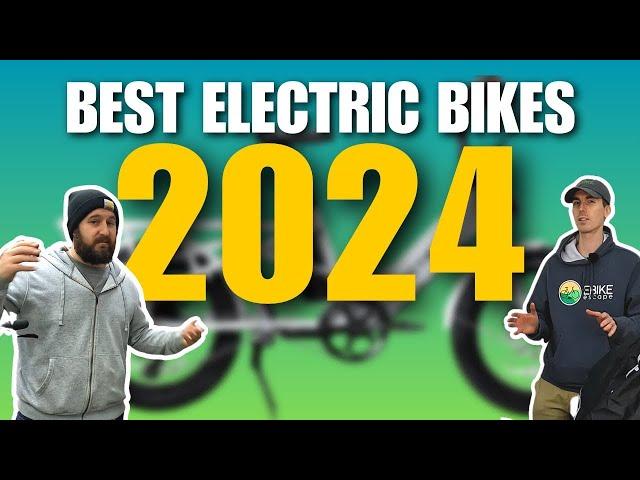 The BEST Ebikes of 2024!