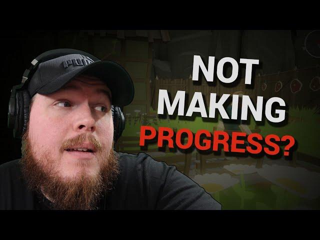 Why You're Not Making Progress In Game Dev