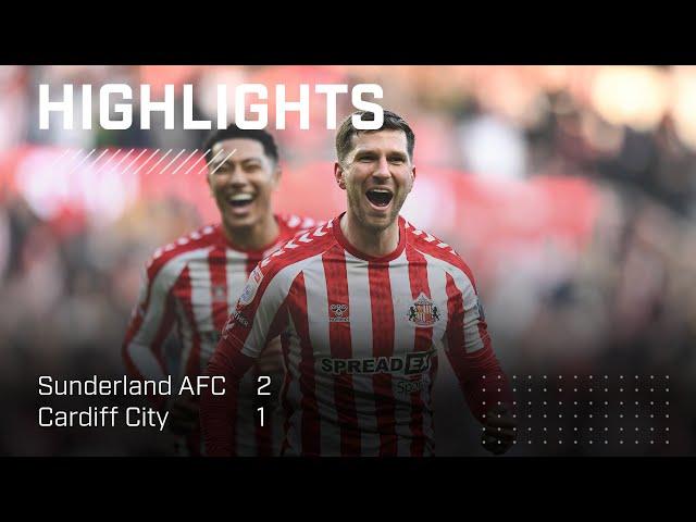 Back-To-Back Wins | Sunderland AFC 2 - 1 Cardiff City | EFL Championship Highlights