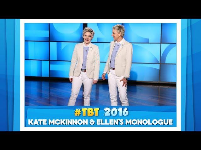 #TBT to Ellen & Kate McKinnon's Monologue