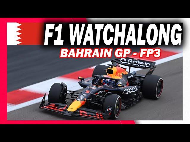  F1 Watchalong - BAHRAIN GP - FP3 - with Commentary & Live Timings