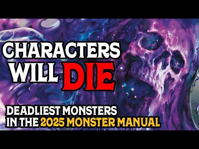 Deadliest Monsters in the 2025 Monster Manual