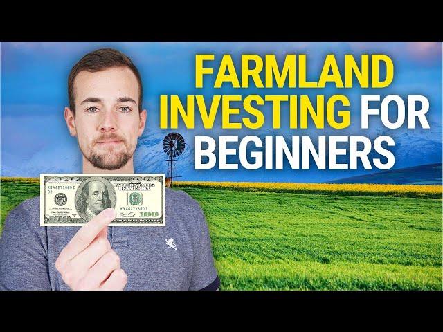 Farmland Investing For Beginners 2024 | How To Buy Land