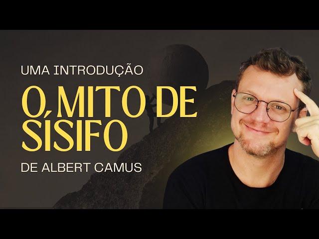 O Mito de Sísifo de Albert Camus (Aula 1)